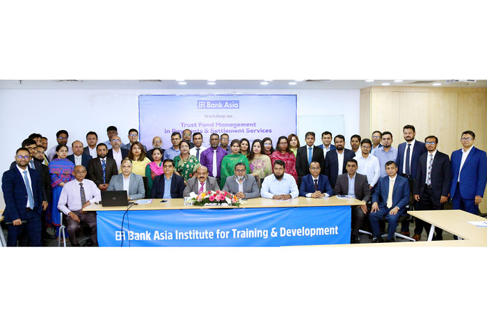 Bank Asia Organized Training Workshop on   ‘Trust Fund Management in Payment and Settlement Services’